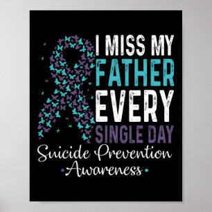 Ich vermisse meinen Vater Jeden Single Suizid Prev Poster
