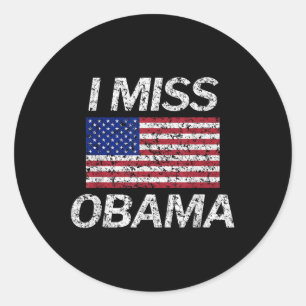 Ich vermisse Präsident Obama verblasst Grunge Runder Aufkleber