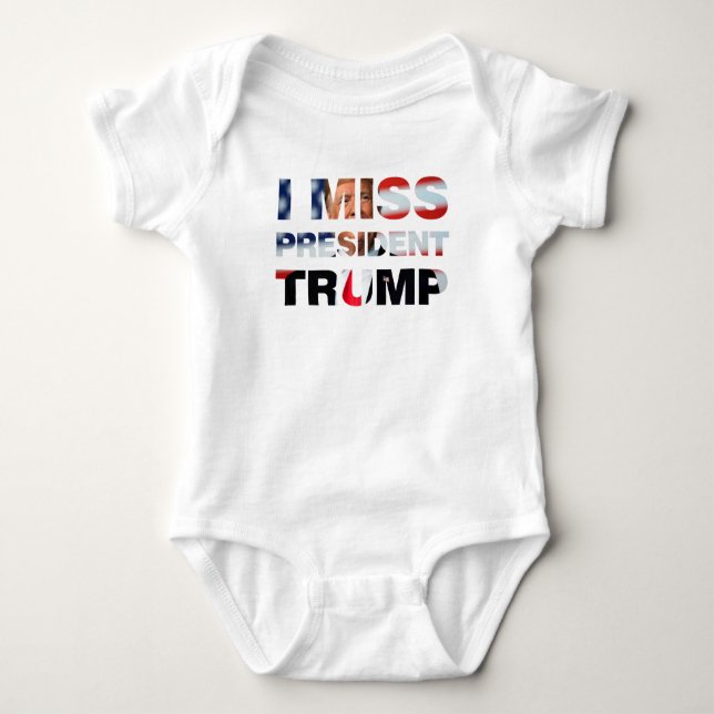 Ich vermisse Präsident Trump Baby Bodysuit Baby Strampler (Vorderseite)