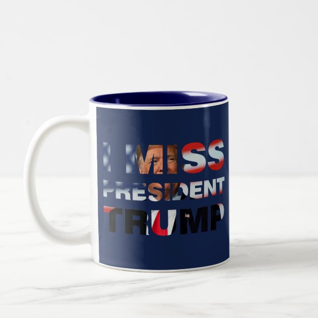 Ich vermisse Präsident Trump Zweifarbige Tasse (Links)