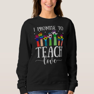 Ich verspreche, Liebe LGBT Q Pride Stolz Ally zu l Sweatshirt