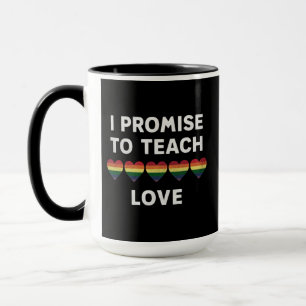 Ich verspreche, Liebe LGBT-Q-Stolz stolz zu lehren Tasse