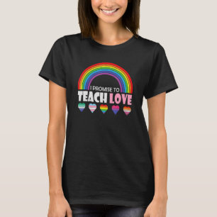 Ich verspreche, Liebe Rainbow Diversity Gleichheit T-Shirt