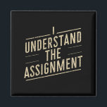 Ich verstehe den Auftrag 2024 von Vote Kamala Magnet<br><div class="desc">Ich verstehe den Auftrag 2024 von Vote Kamala</div>