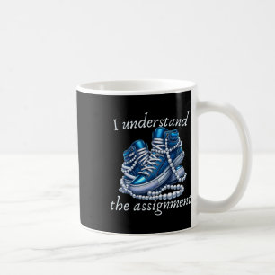 Ich verstehe die blaue Ignment-Kundgebung Kamala 2 Kaffeetasse