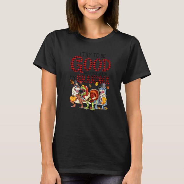 Ich versuche, gut zu sein, aber nach meiner Oma Di T-Shirt (Vorderseite)