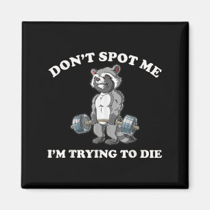 Ich versuche, Gym Raccoon Die Magnet