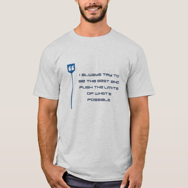 Ich versuche immer, die Besten zu sein und die Gre T-Shirt (Vorderseite)