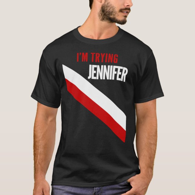 Ich versuche Jennifer Essential  T-Shirt (Vorderseite)