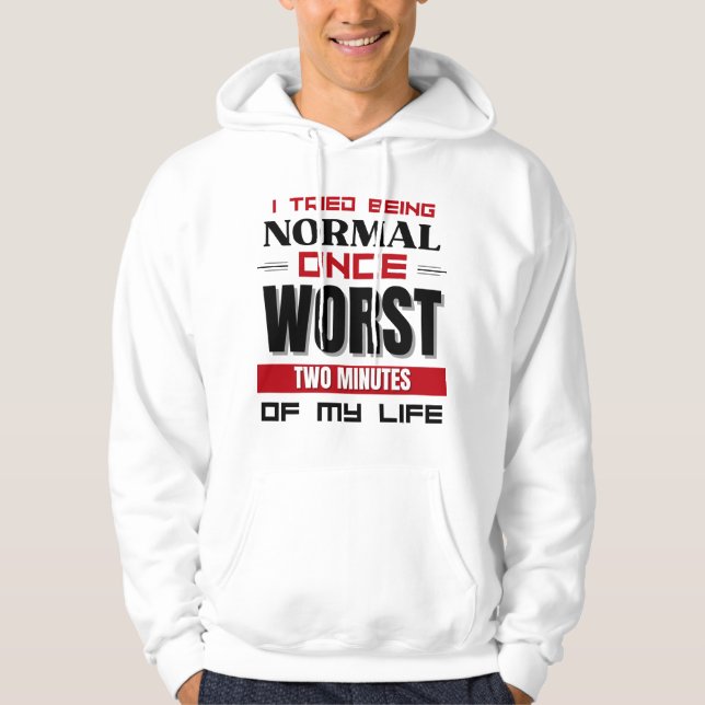 Ich versuchte, ein einst humorvolles, sarkastische hoodie (Vorderseite)