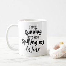Ich versuchte zu laufen, aber Behielt, meinen Wein