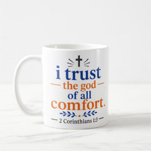 Ich vertraue dem Gott allen Trostes Glaube Basiert Kaffeetasse