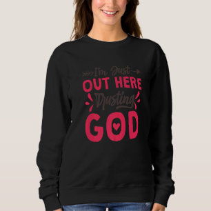 ICH Vertraue Hier Einfach Auf Gott Christlich Jesu Sweatshirt