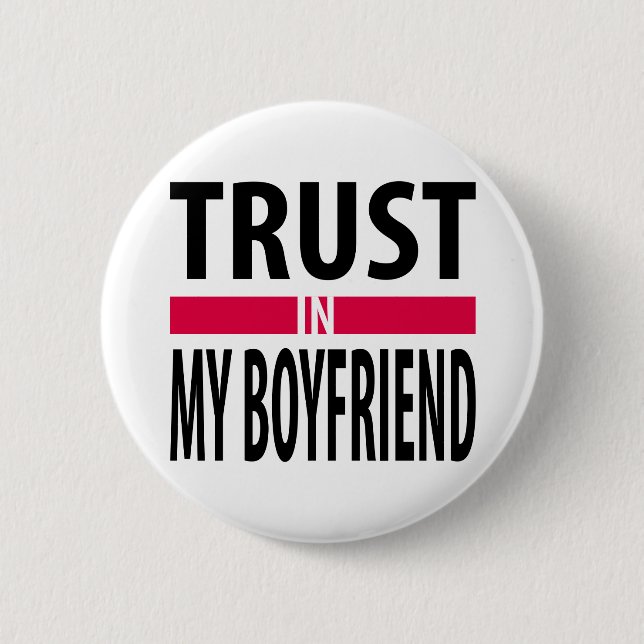 Ich vertraue meinem Freund Button (Vorderseite)