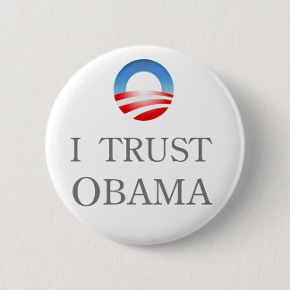 Ich vertraue Obama-Knopf Button