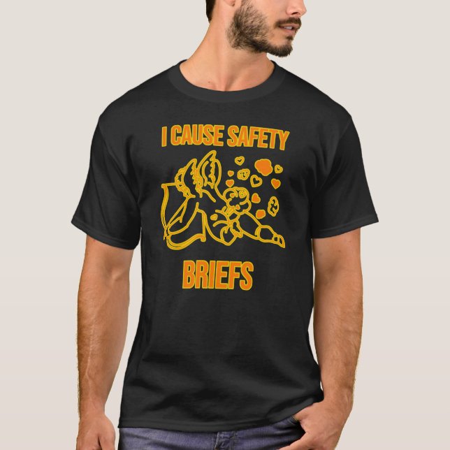 Ich verursache den T - Shirt von Sicherheitshinwei (Vorderseite)
