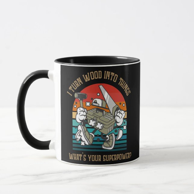 Ich verwandle Holz in Holztäfelungen  Tasse (Links)