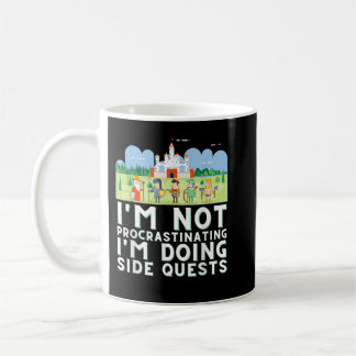Ich verzögern nicht, dass ich Side Quests mache - Kaffeetasse