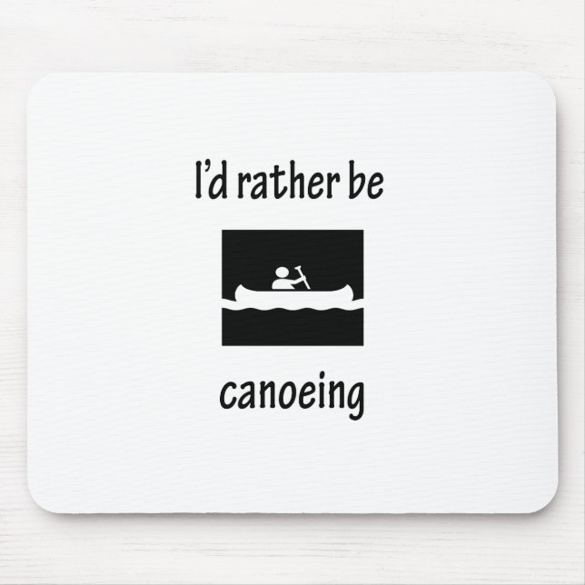 Ich vielmehr Canoeing Mousepad (Vorne)
