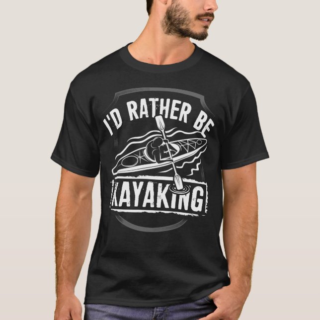 Ich VIELMEHR KAYAKING T-Shirt (Vorderseite)