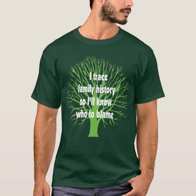 Ich vollziehe Familiengeschichte nach T-Shirt (Vorderseite)