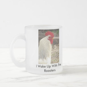 Ich wache mit den Hähnen auf Mattglastasse