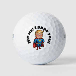 Ich wage es, dass Sie Trump personalisieren Golfball