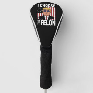 Ich wähle den Verbrecher Trump 2024 Republikanisch Golf Headcover
