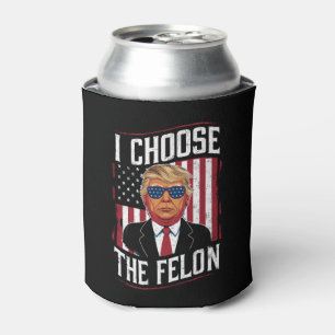 Ich wähle die Felon Funny Trump-US-Wahl Dosenkühler