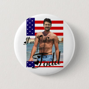 Ich wähle für Todd-Knopf Button