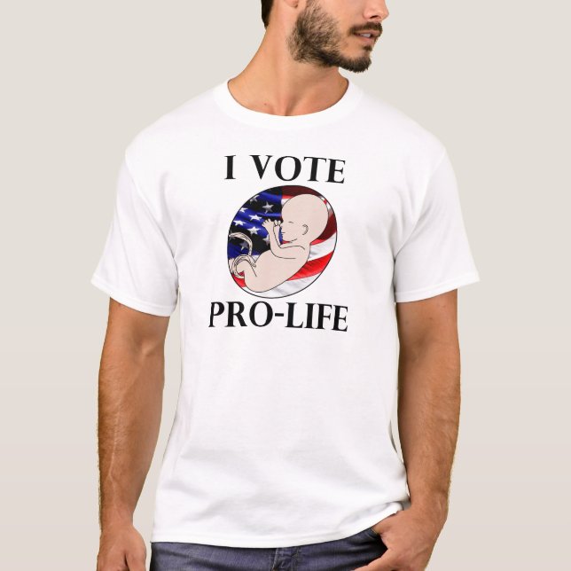 Ich wähle gegen die Abtreibung T-Shirt (Vorderseite)