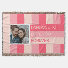 Ich wähle Sie für immer Liebe Foto Custom Decke