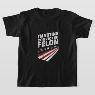Ich wähle verurteilter Verbrecher 2024 Trump  T-Shirt