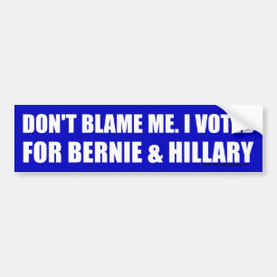 Ich wählte für Bernie- u. Hillary-Autoaufkleber Autoaufkleber