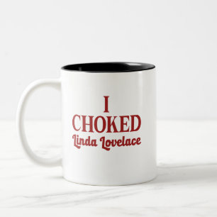 Ich wählte Linda Lovelace Zweifarbige Tasse