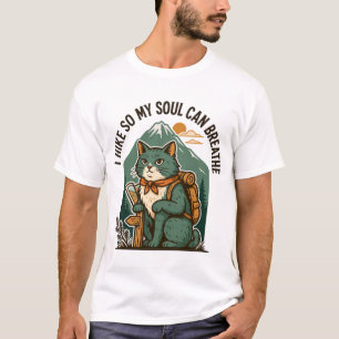 Ich wandere, damit meine Seele Abenteuer atmen kan T-Shirt