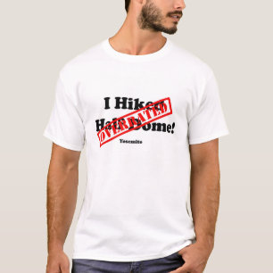 Ich wanderte die halbe überbewertete Haube T-Shirt