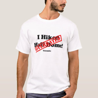 Ich wanderte die halbe überbewertete Haube T-Shirt