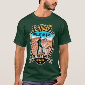 Ich wanderte durch die Fire Wave im Valley of Fire T-Shirt