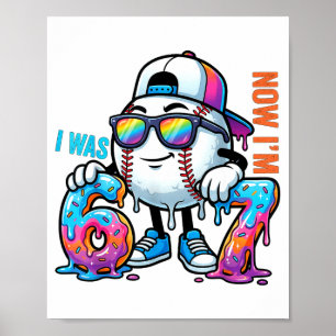 Ich war 6 ich bin 7 Geburtstag Baseball Jungen Kin Poster