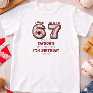 Ich war 6, jetzt bin ich 7 – Baseball 7. Geburtsta T-Shirt
