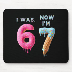 Ich war 6 jetzt bin ich 7 Geburtstag, Lustiges 67 Mousepad