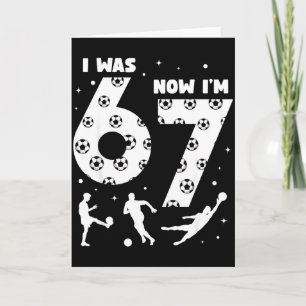 Ich war 6 jetzt bin ich 7 Kinder Fußball 7 Jahre a Karte