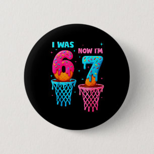 Ich war 6 jetzt bin ich 7 lustig 67 Meme Eiscreme  Button