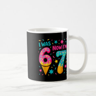 Ich war 6 jetzt bin ich 7 Sechs Sieben Meme Eiscre Kaffeetasse