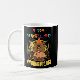 Ich war am Groundhog Day Groundhog zum Geburtstag  Kaffeetasse
