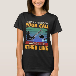 Ich war an einer anderen Leine Fisch-Angler-Gesche T-Shirt