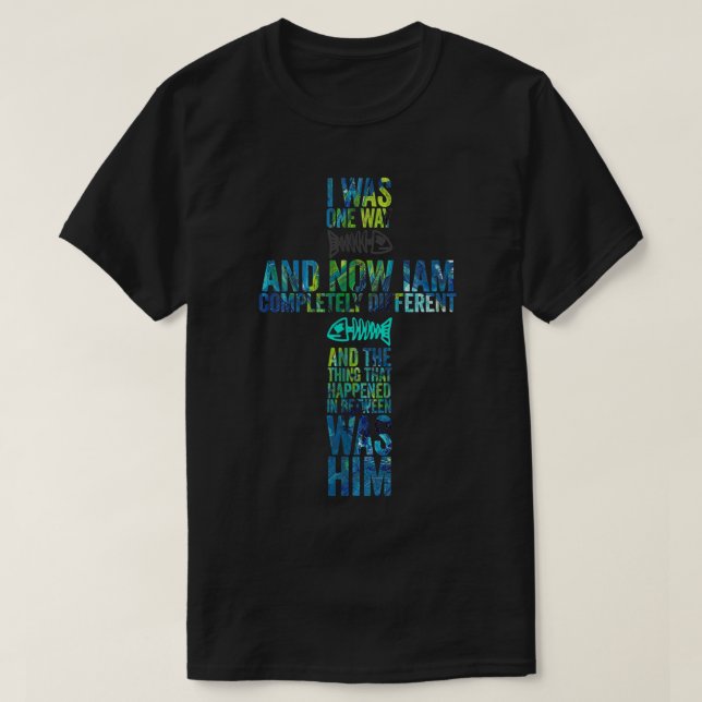 ICH WAR AUF EINE WEISE DIE AUSGEWÄHLTEN T-Shirt (Design vorne)