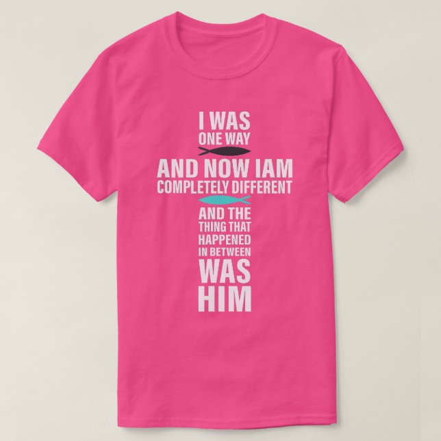 ICH WAR AUF EINE WEISE DIE AUSGEWÄHLTEN T-Shirt (Design vorne)