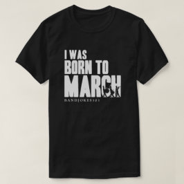 ICH WAR BIS MÄRZ GEBOREN T-Shirt